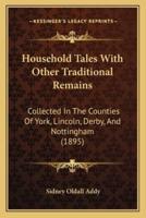 Household Tales With Other Traditional Remains