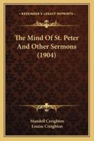 The Mind Of St. Peter And Other Sermons (1904)
