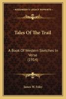 Tales Of The Trail