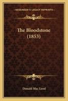 The Bloodstone (1853)