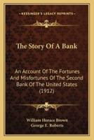The Story Of A Bank