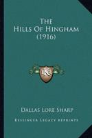 The Hills Of Hingham (1916)