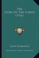 The Story Of The Forest (1916)