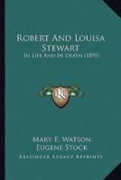 Robert And Louisa Stewart