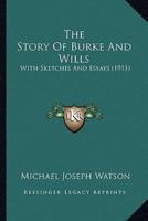 The Story Of Burke And Wills