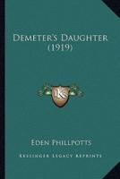 Demeter's Daughter (1919)