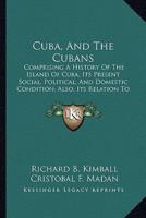 Cuba, And The Cubans