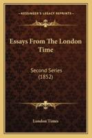 Essays From The London Time