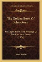 The Golden Book Of John Owen