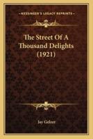 The Street Of A Thousand Delights (1921)