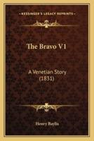 The Bravo V1