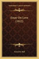 Essay on Love (1912)