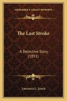 The Last Stroke