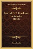 Journal Of A Residence In America (1835)