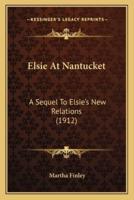 Elsie At Nantucket