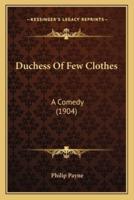 Duchess Of Few Clothes