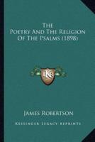 The Poetry And The Religion Of The Psalms (1898)