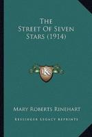The Street Of Seven Stars (1914)