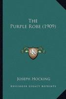 The Purple Robe (1909)