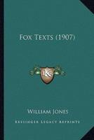 Fox Texts (1907)
