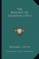 The Business Of Salvation (1911)