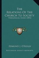 The Relations Of The Church To Society