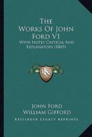 The Works Of John Ford V1