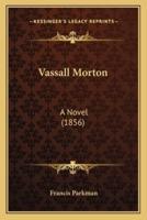 Vassall Morton