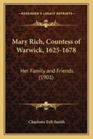 Mary Rich, Countess of Warwick, 1625-1678