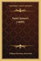 Saint James's (1899)