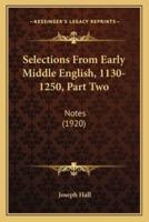Selections From Early Middle English, 1130-1250, Part Two