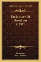 The History Of Herodotus (1737)