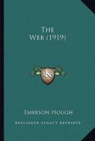 The Web (1919) the Web (1919)