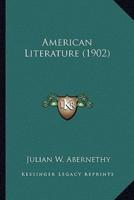 American Literature (1902)