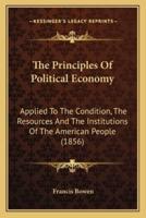 The Principles Of Political Economy