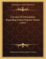 Circular of Information Regarding Indian Popular Names (1915)