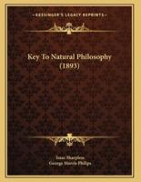 Key To Natural Philosophy (1893)