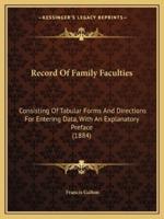 Record Of Family Faculties