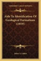 Aids To Identification Of Geological Formations (1919)