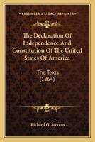 The Declaration of Independence and Constitution of the Unitthe Declaration of Independence and Constitution of the United States of America Ed States of America