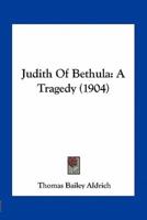 Judith Of Bethula
