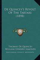 De Quincey's Revolt of the Tartars (1898)