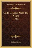 God's Dealings With The Negro (1919)