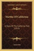 Martha Of California