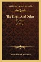 The Flight And Other Poems (1914)