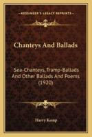 Chanteys And Ballads