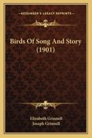 Birds Of Song And Story (1901)