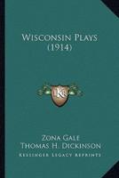 Wisconsin Plays (1914)