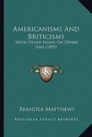 Americanisms And Briticisms