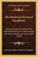 The Montreal Electrical Handbook